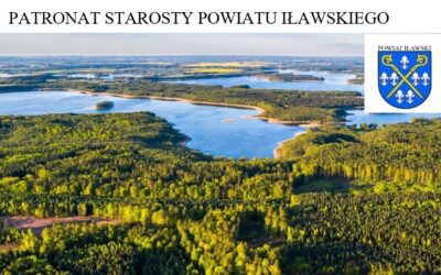 Patronaty Starosty Powiatu Iławskiego. [UCHWAŁA, REGULAMIN i WNIOSEK]