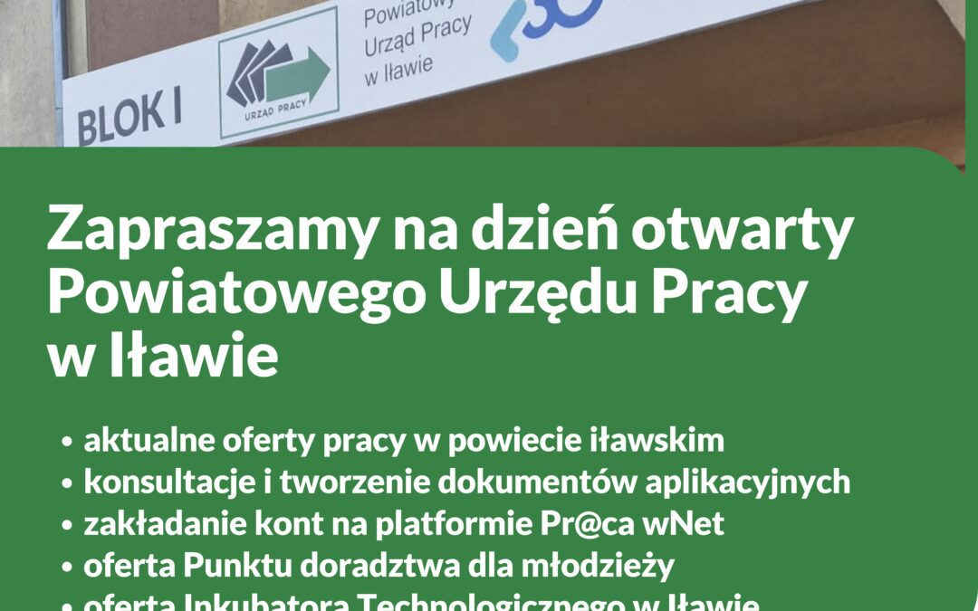 Powiatowy Urząd Pracy w Iławie zaprasza na dzień otwarty! [SOBOTA 28 WRZEŚNIA]