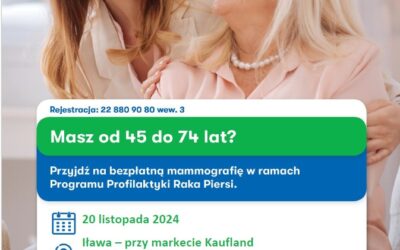 Bezpłatne badania mammograficzne odbędą się w Iławie 20 listopada. Zbadaj się i zyskaj spokój !