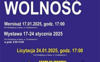 Wyjątkowa licytacja na rzecz WOŚP. Na wernisaż wystawy pt. Wolność, zapraszamy w piątek 17 stycznia, do Portu Iława