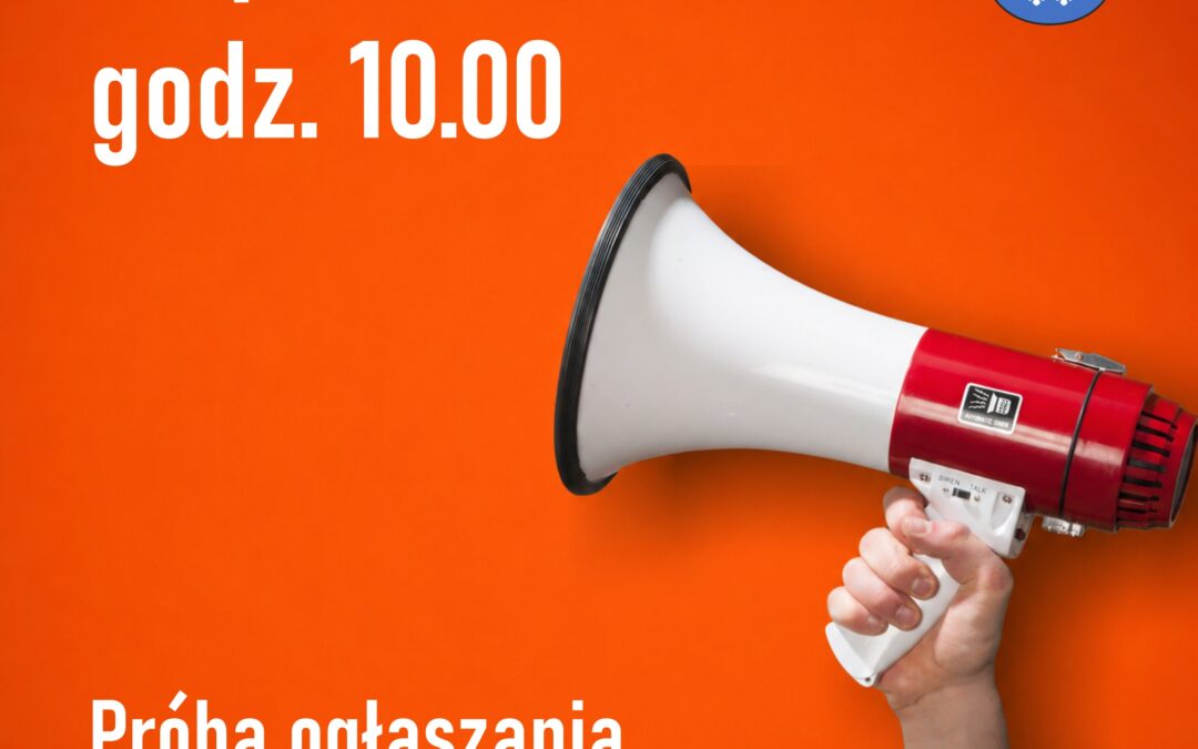 Uwaga 9 lipca zawyją syreny. To będą ćwiczenia systemu ostrzegania i alarmowania 