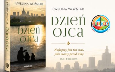 Blisko dziecka. Kilka słów o ojcostwie, które zostaje na lata